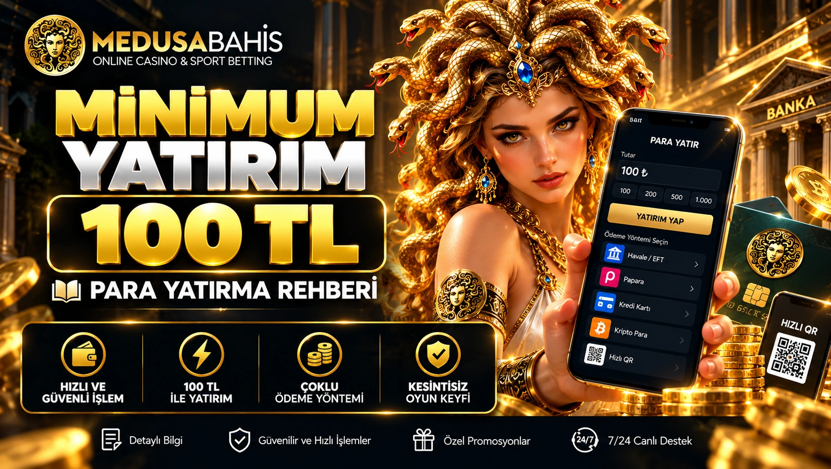 MedusaBahis minimum 100 TL yatırım ve para yatırma rehberi